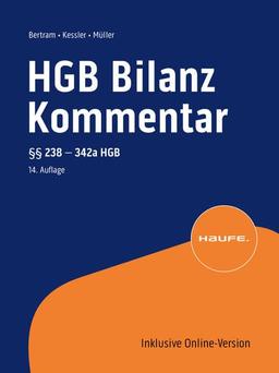 HGB Bilanz Kommentar 14. Auflage: Der Praktiker-Kommentar zur Handelsbilanz einschließlich aller Konzernbesonderheiten!