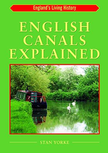 English Canals Explained (England's Living History)