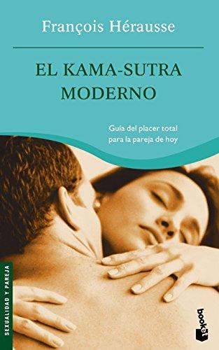 El Kama-sutra moderno (Prácticos siglo XXI)