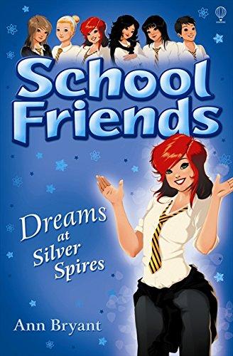 School Friends: Dreams at Silver Spires