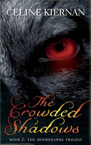 The Crowded Shadows (Moorehawke)