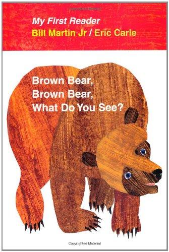 Brown Bear, Brown Bear (My First Reader)