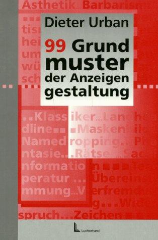 99 Grundmuster der Anzeigengestaltung