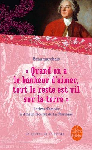 Quand on a le bonheur d'aimer, tout le reste est vil sur la Terre : lettres d'amour : 1787-1799