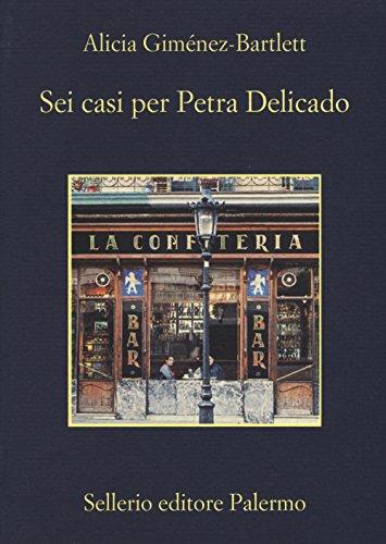 Sei casi per Petra Delicado