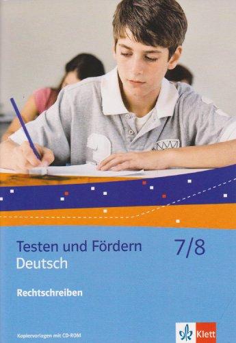 Deutsch 7/8 Rechtschreiben. Kopiervorlagen mit CD-ROM