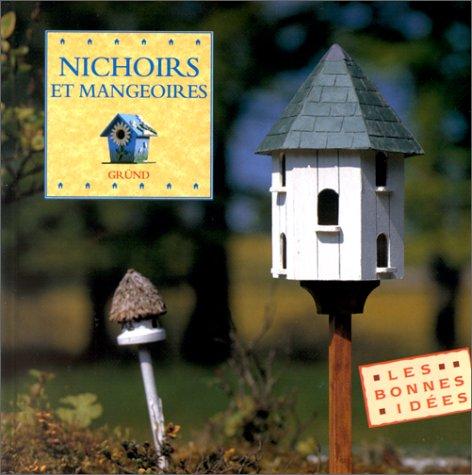 Nichoirs et mangeoires