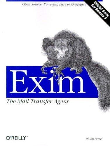 Exim: The Mail Transfer Agent: The Mail Transport Agent