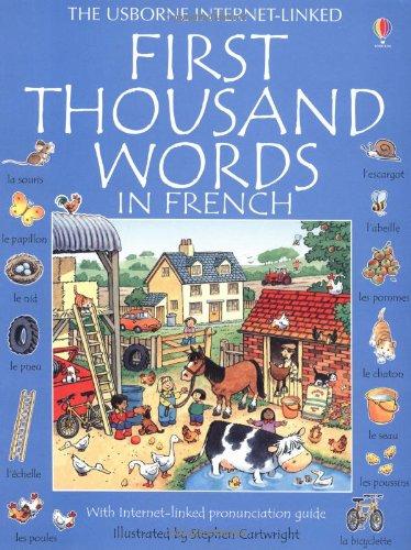 First Thousand Words in French (Usborne First Thousand Words)