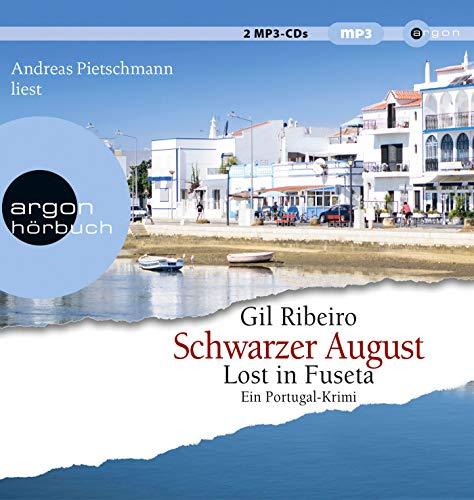 Schwarzer August: Lost in Fuseta (Leander Lost ermittelt, Band 4)