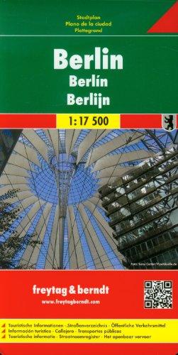 Freytag Berndt Stadtpläne, Berlin - Maßstab 1:17 500: Touristische Informationen - Straßenverzeichnis - Öffentliche Verkehrsmittel (City Map)