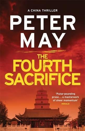 The Fourth Sacrifice: Yan & Campbell 2 (China Thrillers)