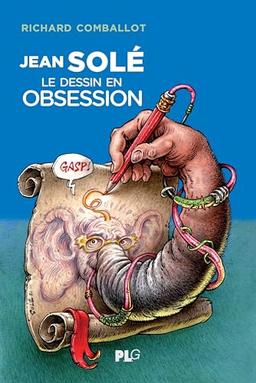 Jean Solé : le destin en obsession