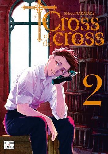 Cross of the cross. Vol. 2