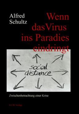 Wenn das Virus ins Paradies eindringt