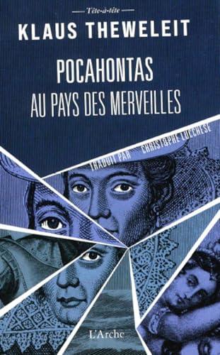 Pocahontas. Vol. 1. Pocahontas au pays des merveilles : Shakespeare on tour : indian song