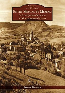 Entre Meygal et Mézenc : de Saint-Julien-Chapteuil au Monastier-sur-Gazeille