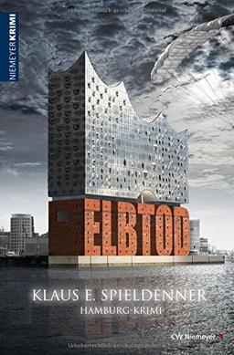 ELBTOD: Hamburg-Krimi