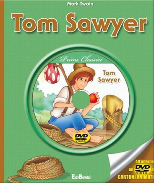 Tom Sawyer. Con DVD