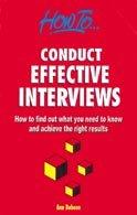 Conduct Effective Interviews