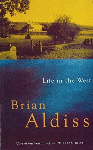 Life in the West (The Squire Quartet)