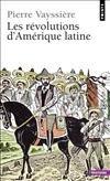 Les révolutions d'Amérique latine