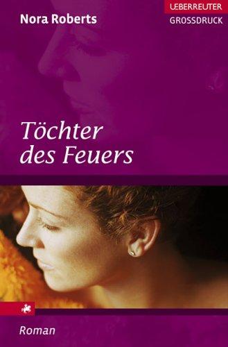 Töchter des Feuers. Großdruck