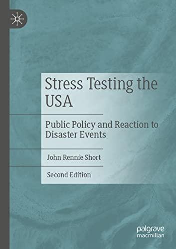 Stress Testing the USA: Public Policy and Reaction to Disaster Events