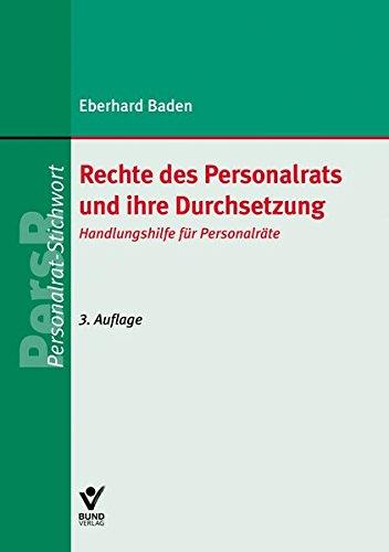 Rechte des Personalrats und ihre Durchsetzung (Personalrat-Stichwort)