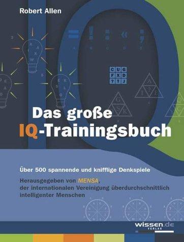 Das große IQ-Trainingsbuch