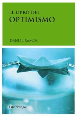 El libro del optimismo (LIBROS DE CABECERA)