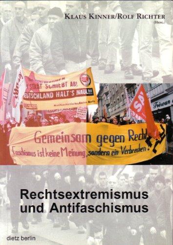 Rechtsextremismus und Antifaschismus