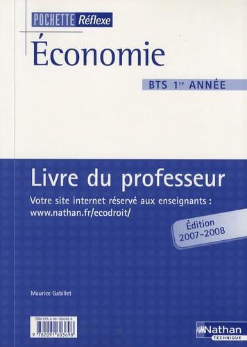 Economie BTS, 1re année : livre du professeur