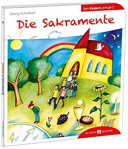 Die Sakramente den Kindern erklärt: Den Kindern erzählt/erklärt 19