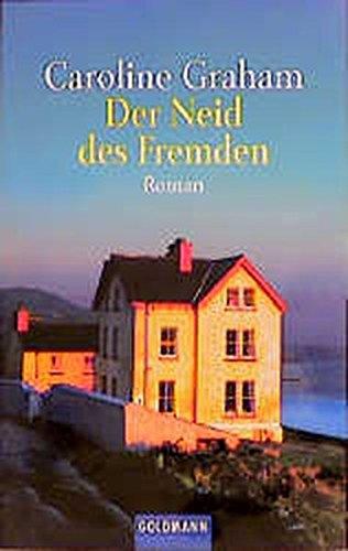 Der Neid des Fremden (Goldmann Allgemeine Reihe)