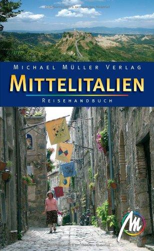 Mittelitalien: Reisehandbuch mit vielen praktischen Tipps