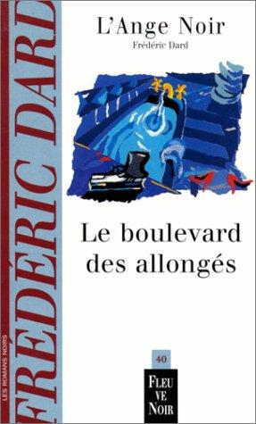 Le boulevard des allongés (Frédéric Dard P)