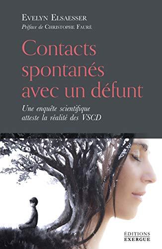 Contacts spontanés avec un défunt : une enquête scientifique atteste la réalité des VSCD