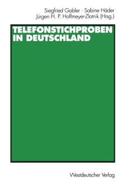 Telefonstichproben in Deutschland (German Edition)