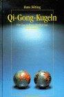 Qi-Gong-Kugeln für Gesundheit, Meditation und Vitalität