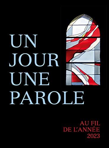 Un jour, une parole : au fil de l'année 2023