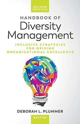 Handbook of Diversity Management: Inclusive Strategies for Driving Organizational Excellence