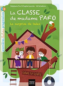 La classe de madame Pafo. Vol. 3. La surprise de Jules