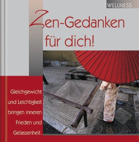 ZEN-Gedanken für dich!