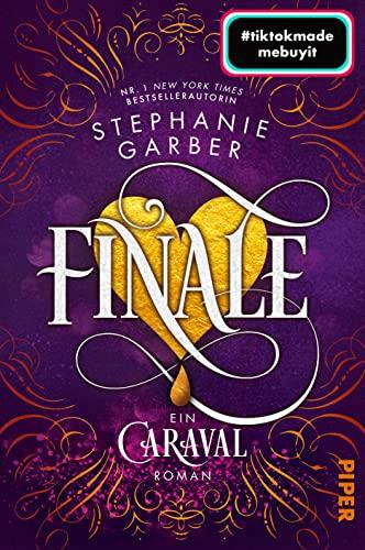 Finale (Caraval 3): Ein Caraval-Roman | Bezaubernd und fantasievoll: Die BookTok-Sensation!