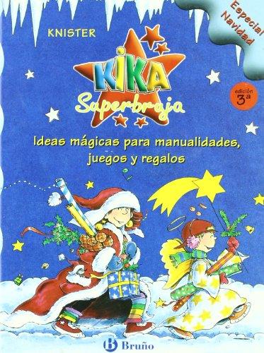 Kika superbruja - especial navidad: Edicion 5a (Especiales Kika (bruño))