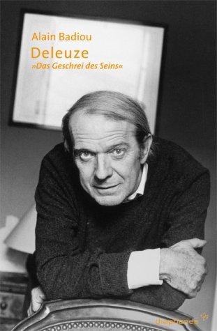 Deleuze: Das Geschrei des Seins