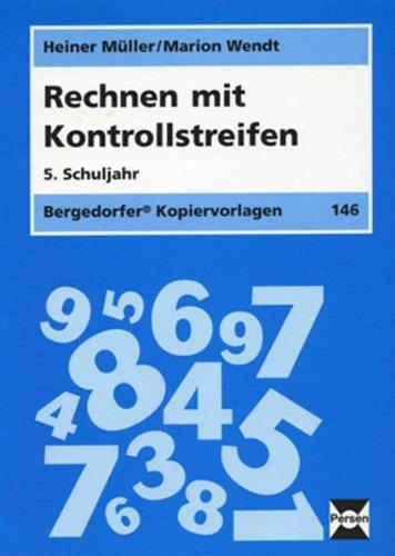 Rechnen mit Kontrollstreifen - 5. Klasse