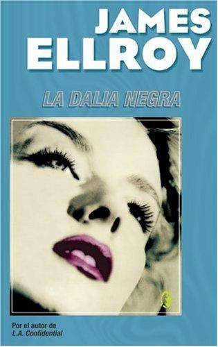 La Dalia Negra / The Black Dahlia (Byblos)