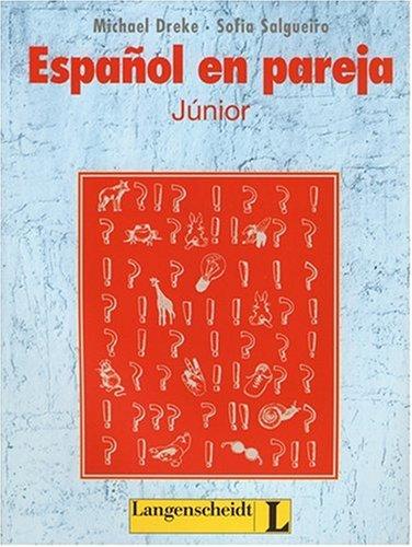 Espanol en pareja, Junior